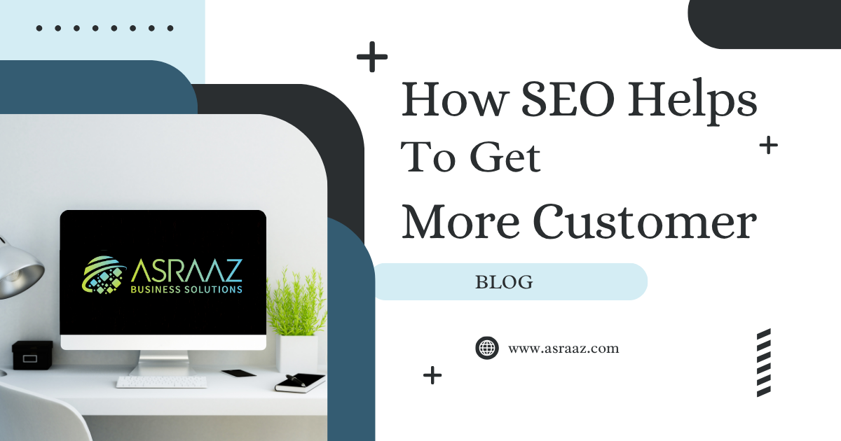 How SEO Helps Small Businesses Get More Customers